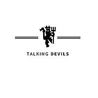 Talking Devils - A Manchester United Podcast